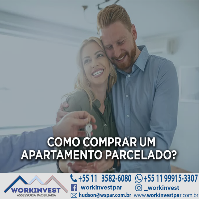 COMO COMPRAR UM APARTAMENTO PARCELADO?